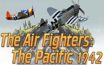 Image 0 for The Air Fighters: Pacific…