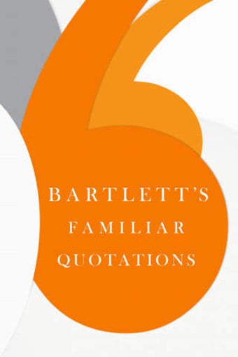 Image 0 for Bartlett's Familiar Quota…