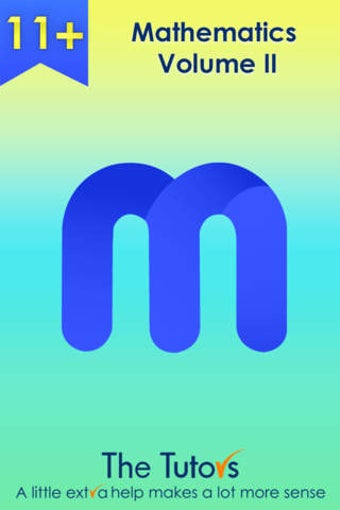 Image 0 for 11+ Maths Two Lite by The…