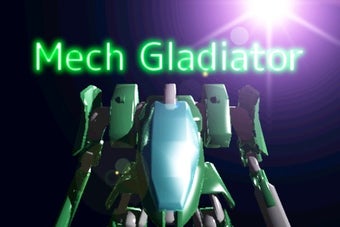 Image 0 for Mech Gladiator