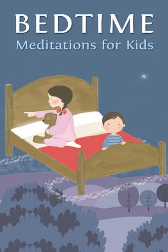 Image 0 for Bedtime Meditations For K…