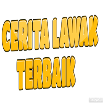 Image 0 for CERITA LAWAK TERBAIK 2019
