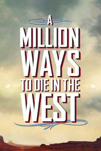 Image 0 for A Million Ways to Die in …