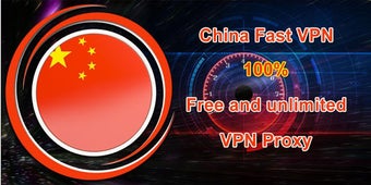Image 0 for China Fast Vpn - Free VPN…