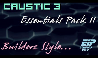 Image 0 for Caustic 3 Essentials Pack…