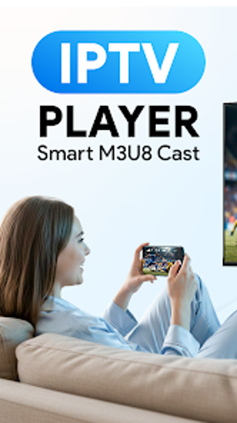 Imagen 0 para IPTV Player: Smart M3U8 C…