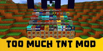 Imagen 0 para Too Much TNT Mod