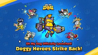 Image 1 for Oh My Dog - Heroes Assemb…