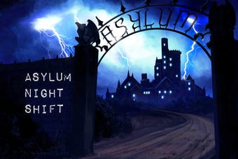 Image 0 for Asylum Night Shift
