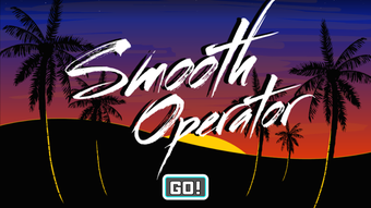 Image 2 for Smooth Operator!