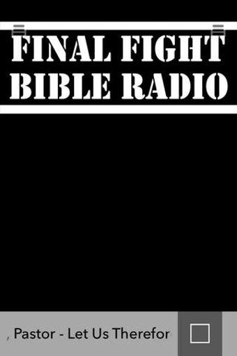 Image 0 for Final Fight Bible Radio
