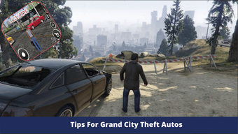 Imagen 2 para Tips For Grand City Autos…