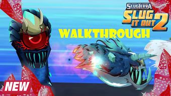 Imagen 1 para Walkthrough For Slug it O…