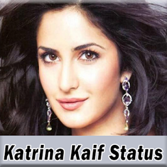 Image 0 for Katrina Kaif Status Video…