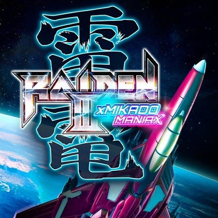 Raiden III x MIKADO MANIAX for Windows - Free download and