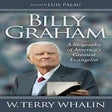 Billy Graham: A Biography.. by W Terry Whalin icon