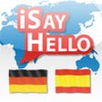Icon of program: iSayHello German - Spanis…