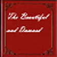 Icon of program: The Beautiful and Damned …