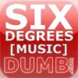 Icon of program: Dumb.com - Six Degrees Mu…