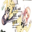 Icon of program: YOU and ME and HER: A Lov…