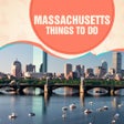 Icon of program: Massachusetts Things To D…