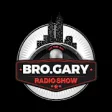 Icon of program: Bro Gary Radio Show