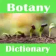 Icon of program: Botany Dictionary - Defin…