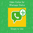 Video Cutter - Tool For Whatsapp Status icon