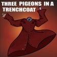 Icon of program: Three Pigeons in a Trench…