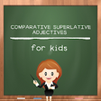Icon of program: Comparative Superlative A…