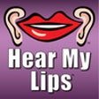 Icon of program: Hear My Lips