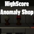 Icon of program: HighScore Anomaly Shop