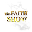 Icono de programa: Faith Show