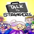 Icon of program: Talk to Strangers