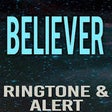 Icono de programa: Believer Ringtone and Ale…
