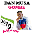Icon of program: DAN MUSA  GOMBE