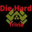Icon of program: Triviabilities - Die Hard…