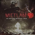 Icon of program: Mictlan: An Ancient Mythi…