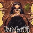 Icon of program: Bad Faith