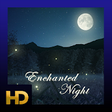 Icono de programa: Enchanted Night HD