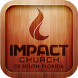 Icono de programa: IMPACT CHURCH OF SOUTH FL…