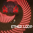 Icon of program: Ether Loop