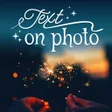 Icon of program: Text On Photo - Photo Tex…