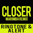 Icon of program: Closer Marimba Ringtone