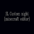 Icon of program: SL Custom night(32-bit Ed…
