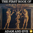 Icon of program: THE FIRST BOOK OF ADAM AN…
