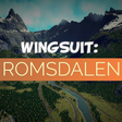Icon of program: Wingsuit: Romsdalen
