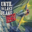 Icon of program: Until the Last Plane 1942