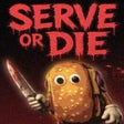 Icon of program: Serve or Die