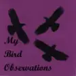 Icon of program: My Bird Observations